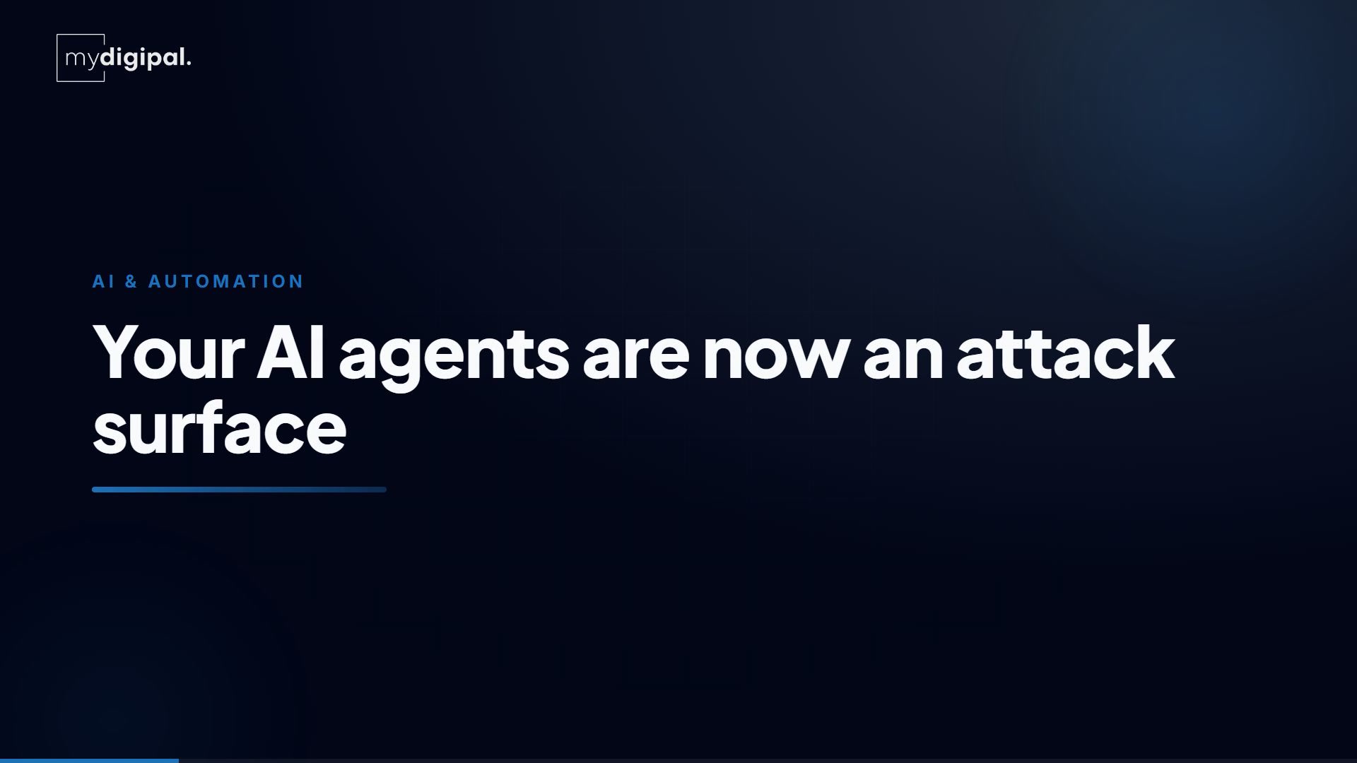 Your AI agents are now an attack surface